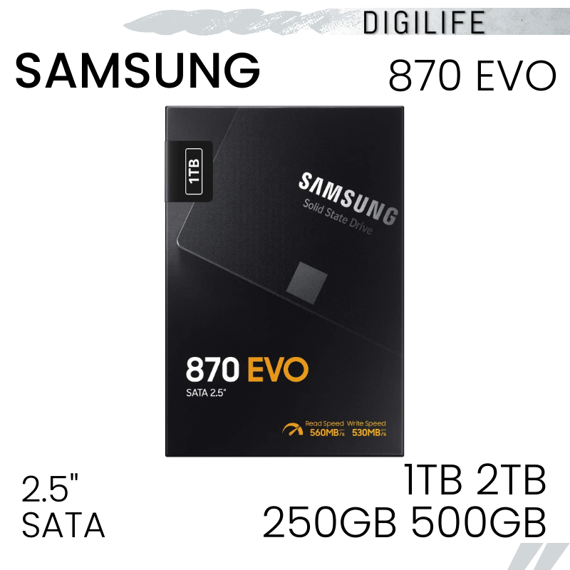 [LOWEST IN SG] Samsung 870 EVO 2.5 SATA 250GB 500GB 1TB 2TB